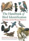 The Handbook of Bird Identification : For Europe and the Western Palearctic - eBook