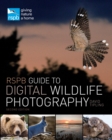 RSPB Guide to Digital Wildlife Photography - Book