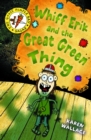 Whiff Erik and the Great Green Thing - eBook