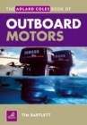 The Adlard Coles Book of Outboard Motors - eBook