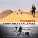 The World's Toughest Endurance Challenges - Book
