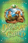 The Emerald Quest : DragonChild Book 1 - Book