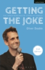 Getting the Joke : The Inner Workings of Stand-Up Comedy - eBook