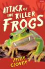 Attack of the Killer Frogs - eBook