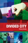 Divided City : The Play - Book