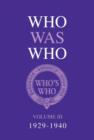 Who Was Who Volume III 1929-1940 - Book