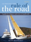 Learning the Rule of the Road : A Guide for the Skippers and Crew of Small Craft - eBook