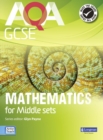 AQA GCSE Mathematics for Middle Sets Student Book - Book