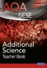 AQA GCSE Additional Science Teacher Book - Book