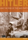 Hitler and the Rise of the Nazi Party - Book