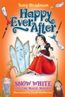 Happy Ever After: Snow White and the Magic Mirror - Book