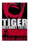 Tiger Without Teeth - eBook