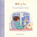 Belle & Boo and the Goodnight Kiss - Book