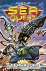 Sea Quest: Cephalox the Cyber Squid : Book 1 - Book