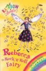Rebecca The Rock 'N' Roll Fairy : The Dance Fairies Book 3 - eBook