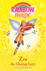 Zoe the Skating Fairy : The Sporty Fairies Book 3 - eBook