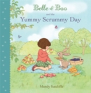 Belle & Boo and the Yummy Scrummy Day - Book