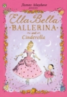 Ella Bella Ballerina and Cinderella - eBook