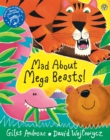 Mad About Mega Beasts! - Book