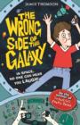 The Wrong Side of the Galaxy : Book 1 - eBook