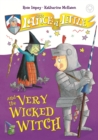 Sir Lance-a-Little and the Very Wicked Witch : Book 6 - eBook