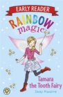 Rainbow Magic Early Reader: Tamara the Tooth Fairy - Book