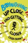 Boywatching: Up Close : Book 2 - Book