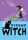 Titchy Witch And The Stray Dragon - eBook