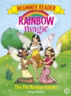 The Pet Keeper Fairies : Book 6 - eBook