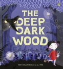 The Deep Dark Wood - eBook