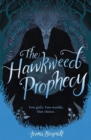 The Hawkweed Prophecy : Book 1 - eBook