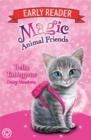 Magic Animal Friends Early Reader: Bella Tabbypaw : Book 4 - Book