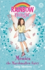 Rainbow Magic: Monica the Marshmallow Fairy : The Candy Land Fairies Book 1 - Book
