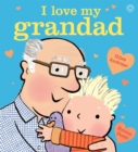 I Love My Grandad Board Book - Book