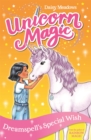 Unicorn Magic: Dreamspell's Special Wish : Series 2 Book 2 - Book