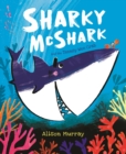 Sharky McShark and the Teensy Wee Crab - eBook
