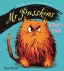 Mr Pusskins: A Pet's Tale : A Pet's Tale - Book