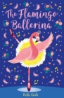 The Flamingo Ballerina - Book