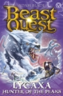 Beast Quest: Lycaxa, Hunter of the Peaks : Series 25 Book 2 - Book