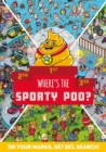 Where's the Sporty Poo? : On your marks, get set, search! - Book