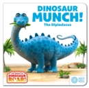 The World of Dinosaur Roar!: Dinosaur Munch! The Diplodocus - Book