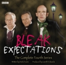 Bleak Expectations: The Complete Fourth Series - Book