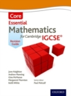 Essential Mathematics for Cambridge IGCSE Core Revision Guide - Book