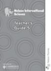 Nelson International Science Teacher's Guide 5 - Book