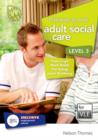 Preparing to Work in Adult Social Care Level 3 VLE (MOODLE) - Book