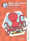 Nelson International Mathematics Workbook 1b - Book