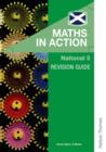 Maths in Action National 5 Revision Guide - Book
