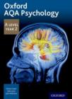 Oxford AQA Psychology A Level: Year 2 - Book