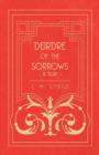 Deirdre Of The Sorrows; A Play - Book