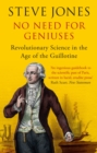 No Need for Geniuses : Revolutionary Science in the Age of the Guillotine - eBook